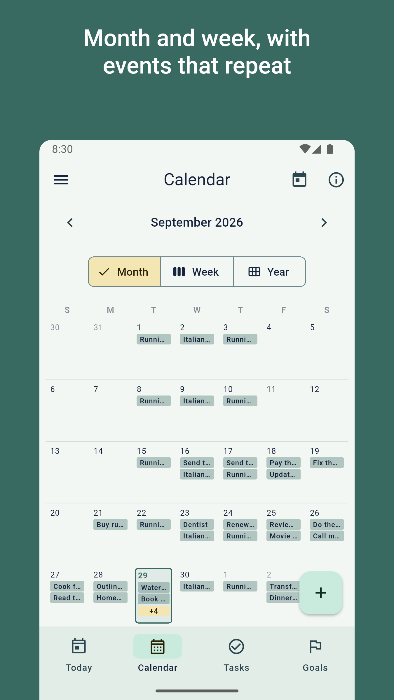 Month and week, with events that repeat. The month view, with a running club every Tuesday and Thursday.