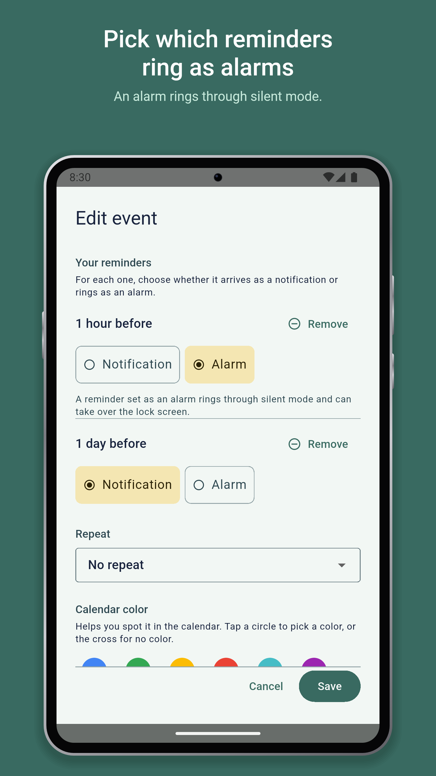 Pick which reminders ring as alarms. An alarm rings through silent mode. An event's reminders: one as an alarm, one as a notification.